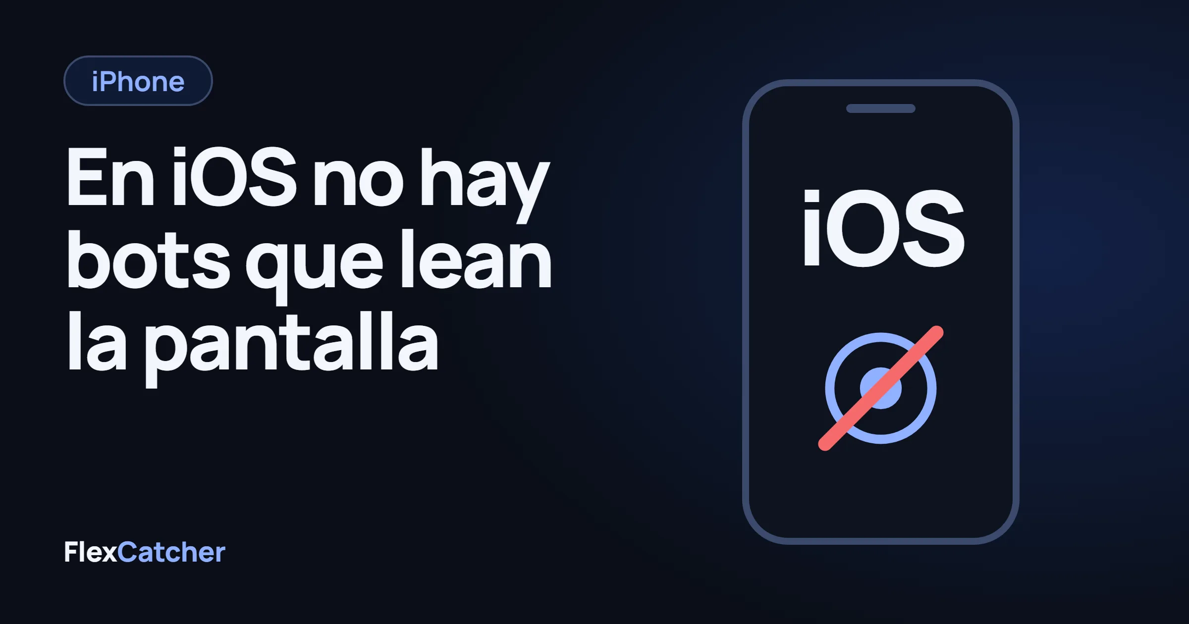Contorno de teléfono con la etiqueta iOS y un icono de toque tachado.