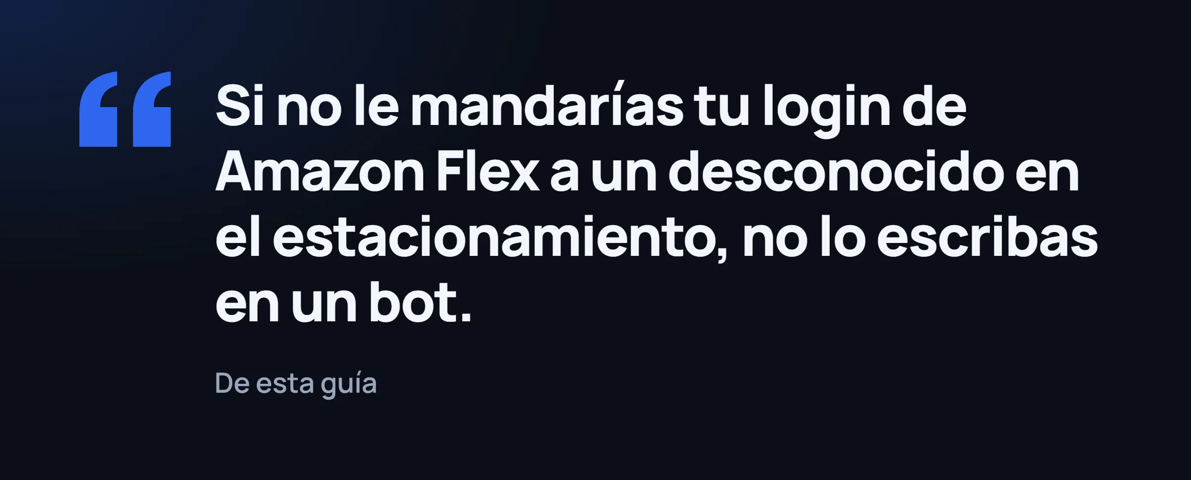 Cita destacada: no escribas tu login de Flex en un bot.